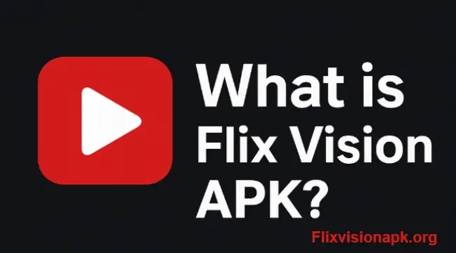 Flix Vision APK